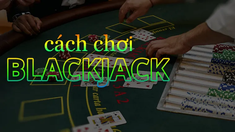 Chinh Phục Trò Chơi Blackjack Tại VG99 Với Chiến Thuật Bất Bại Từ Chuyên Gia